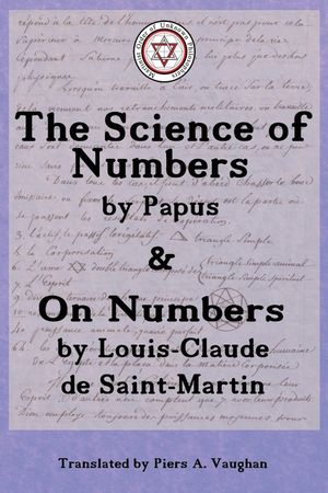 The Numerical Theosophy of Saint-Martin & Papus image number 0
