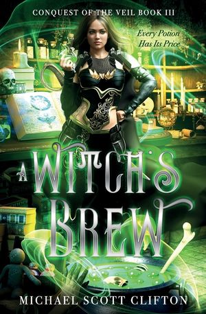 A Witch's Brew: Conquest of the Veil Book III image number 0