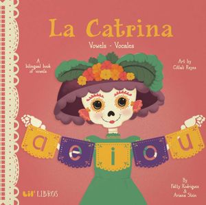 La Catrina: Vowels/Vocales image number 0