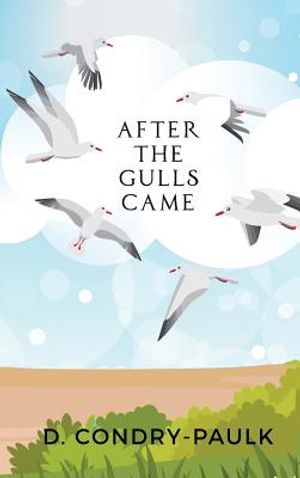 After the Gulls Came image number 0
