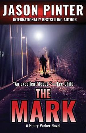 The Mark: A Henry Parker Novel image number 0