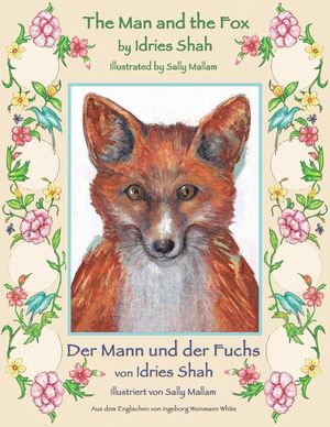 The Man and the Fox -- Der Mann und der Fuchs: English-German Edition image number 0