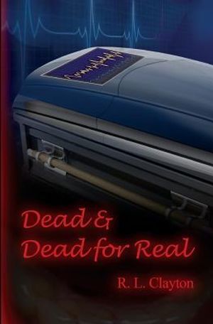Dead & Dead for Real: A Paranormal Terrorist Thriller image number 0