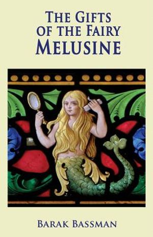 The Gifts of the Fairy Melusine image number 0