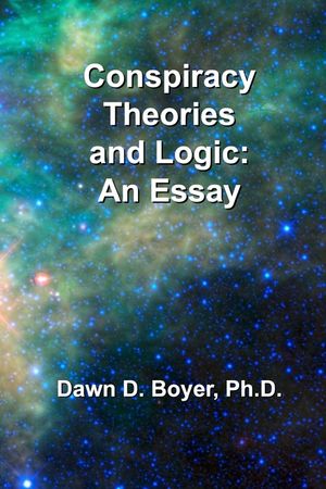 Conspiracy Theorists and Logic: An Essay image number 0