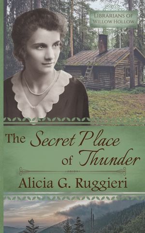 The Secret Place of Thunder: A Christian Fiction Appalachian Pack Horse Librarian Novella image number 0