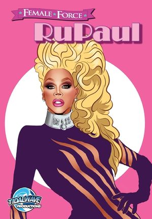 Female Force: RuPaul image number 0