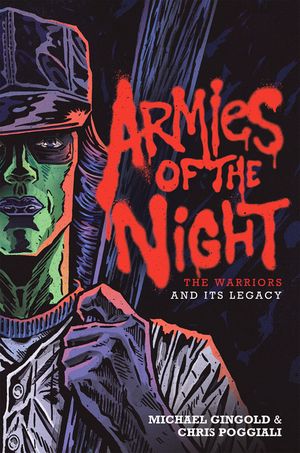 Armies of the Night: The Warriors and Its Legacy image number 0
