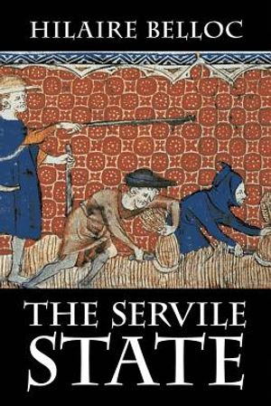 The Servile State image number 0