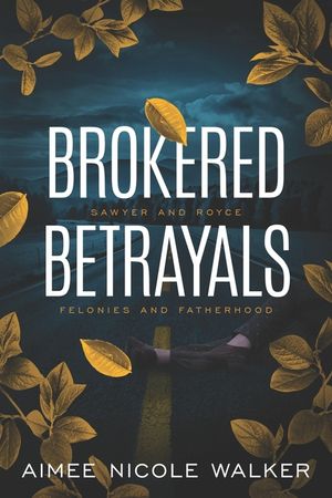Brokered Betrayals image number 0