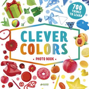 Clever Colors Photo Book: 700 Things to Learn image number 0