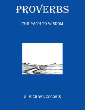 Proverbs: The Path to Wisdom image number 0