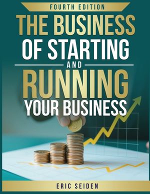 The Business of Starting and Running Your Business image number 0
