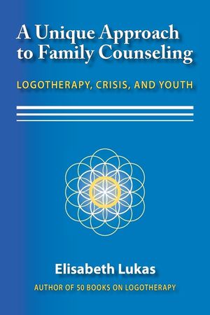 A Unique Approach to Family Counseling: Logotherapy, Crisis, and Youth image number 0