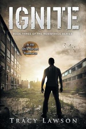 Ignite: A YA Dystopian Thriller image number 0