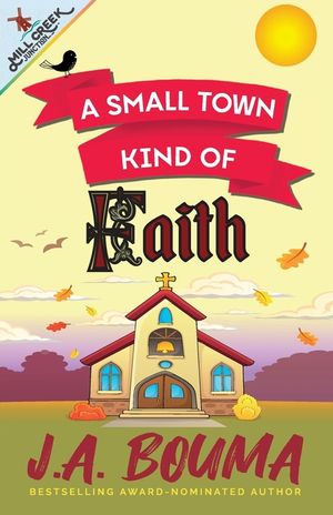 A Small Town Kind of Faith image number 0