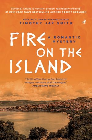 Fire on the Island: A Romantic Thriller image number 0