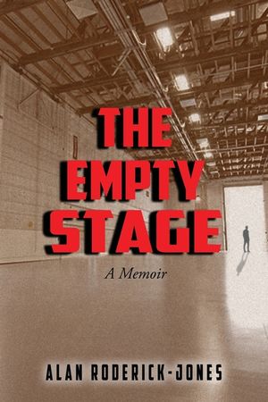 The Empty Stage: A Memoir image number 0