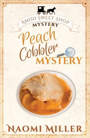 Peach Cobbler Mystery image number 0