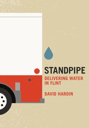 Standpipe: Delivering Water in Flint image number 0