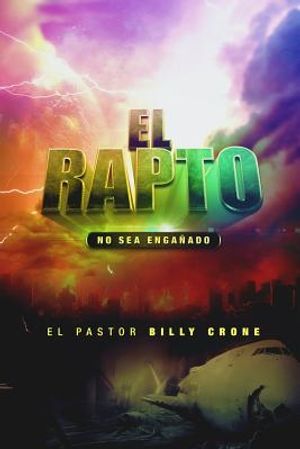 El Rapto: No Se Deje Enga&ntilde;ar image number 0