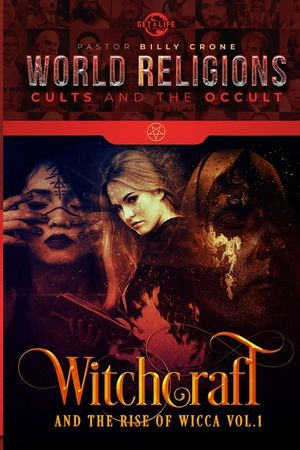 Witchcraft & the Rise of Wicca Vol.1 image number 0