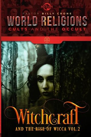 Witchcraft & the Rise of Wicca Vol.2 image number 0