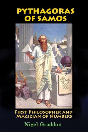 Pythagoras of Samos: First Philosopher and Magician of Numbers image number 0