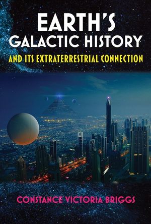 Earth's Galactic History and Its Extraterrestrial Connection image number 0