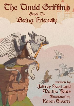 The Timid Griffin's Guide to Being Friendly image number 0