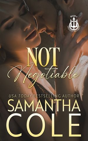 Not Negotiable: A Trident Security Novella image number 0