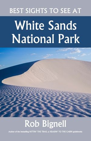 Best Sights to See at White Sands National Park image number 0