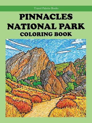 Pinnacles National Park Coloring Book image number 0