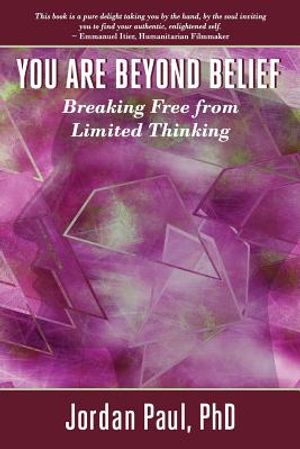 You Are Beyond Belief: Breaking Free from Limited Thinking image number 0