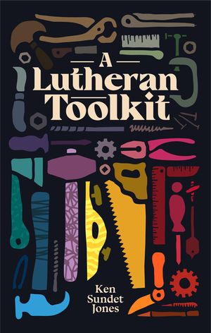 A Lutheran Toolkit image number 0