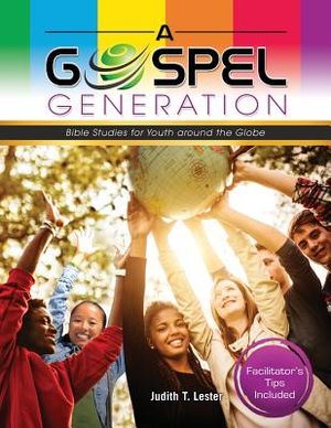 A Gospel Generation: Bible Studies for Youth Around the Globe image number 0