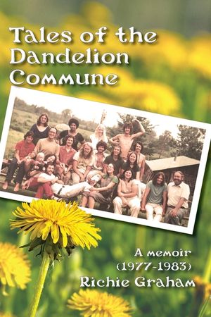 Tales of the Dandelion Commune image number 0