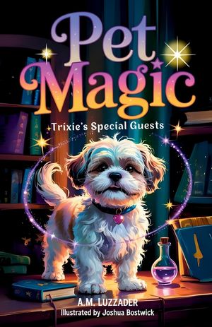 Pet Magic Trixie's Special Guests image number 0