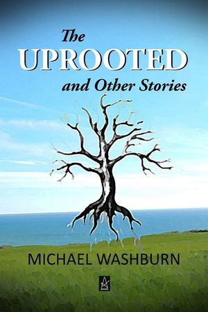 The Uprooted and Other Stories image number 0