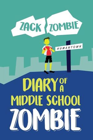 Diary of a Middle School Zombie: No Zombie Left Behind image number 0