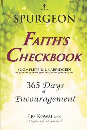 Spurgeon - FAITH'S CHECKBOOK (Complete & Unabridged): 365 Days of Encouragement image number 0
