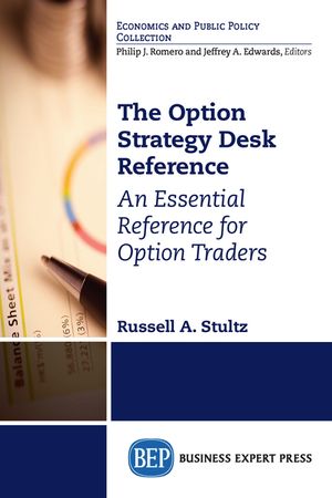The Option Strategy Desk Reference: An Essential Reference for Option Traders image number 0