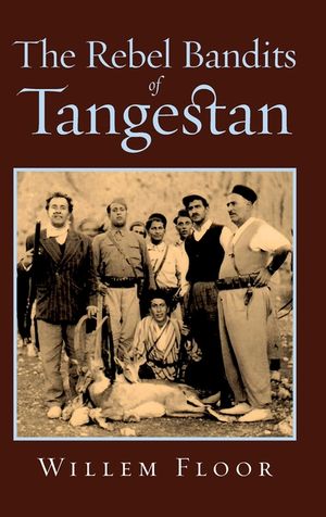 The Rebel Bandits of Tangestan image number 0