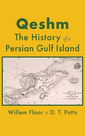 Qeshm: The History of a Persian Gulf Island image number 0