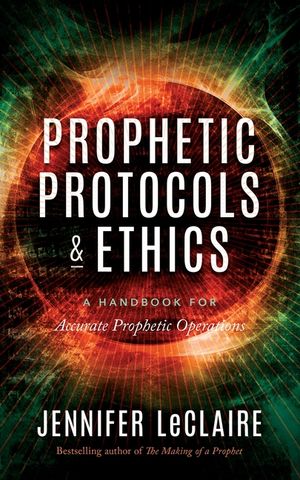 Prophetic Protocols & Ethics image number 0