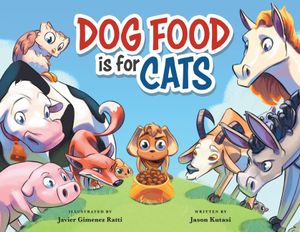 Dog Food Is For Cats image number 0
