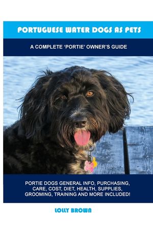Portuguese Water Dogs as Pets: A Complete 'Portie' Owner's Guide image number 0