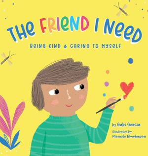 The Friend I Need: Being Kind & Caring To Myself image number 0