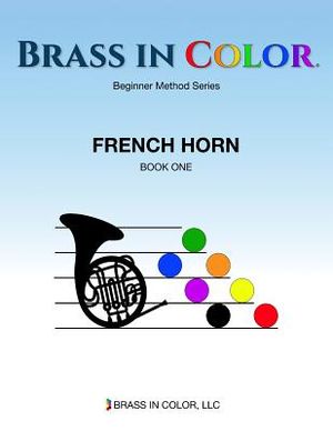 Brass in Color: French Horn Book 1 image number 0