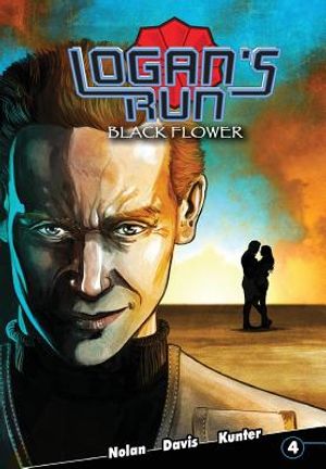 Logan's Run: Black Flower #4 image number 0